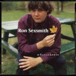 Ron Sexsmith : Wereabouts